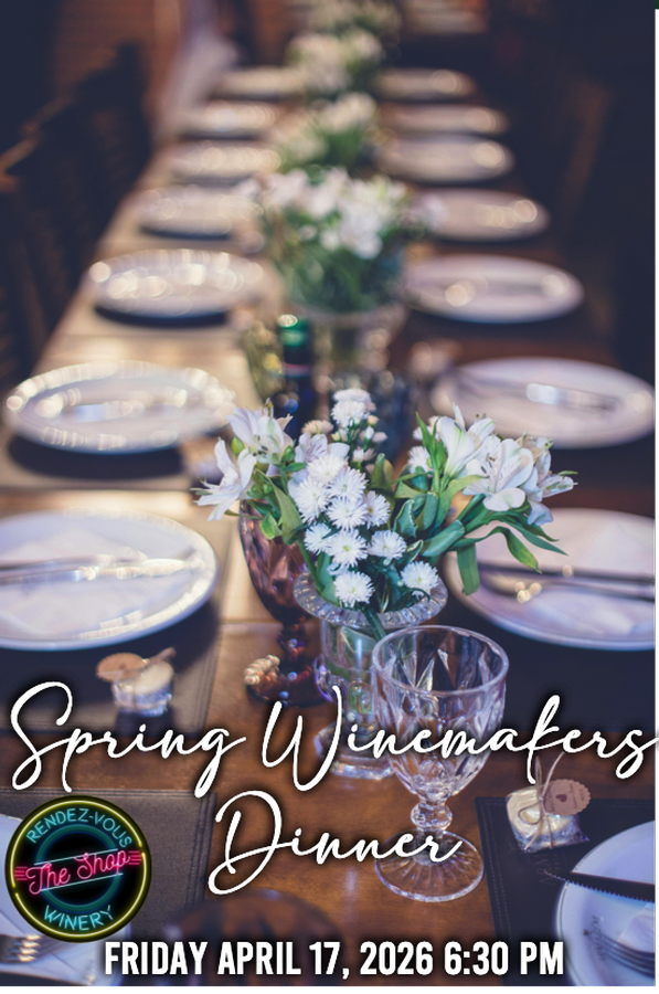 Winemakers Dinner April 2026