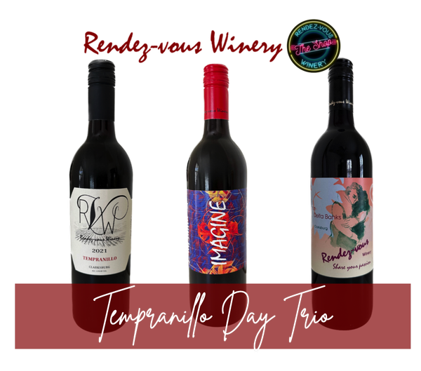 Tempranillo Day Trio